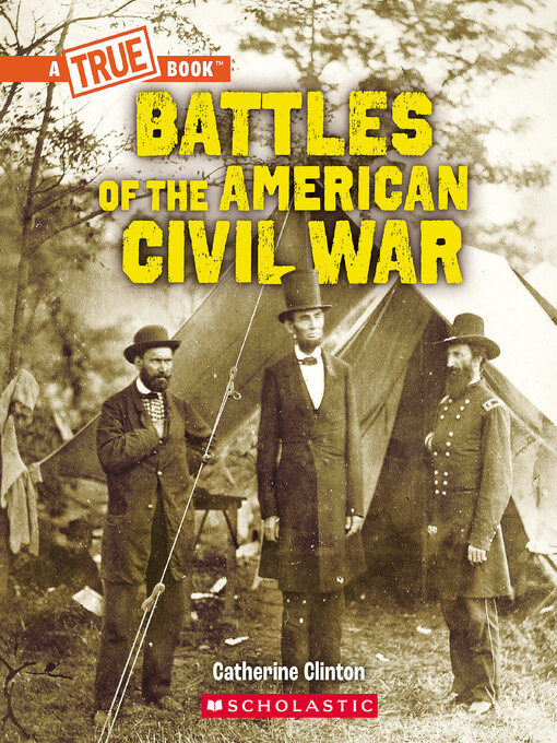 Title details for Battles of the American CIvil War by Catherine Clinton - Available
